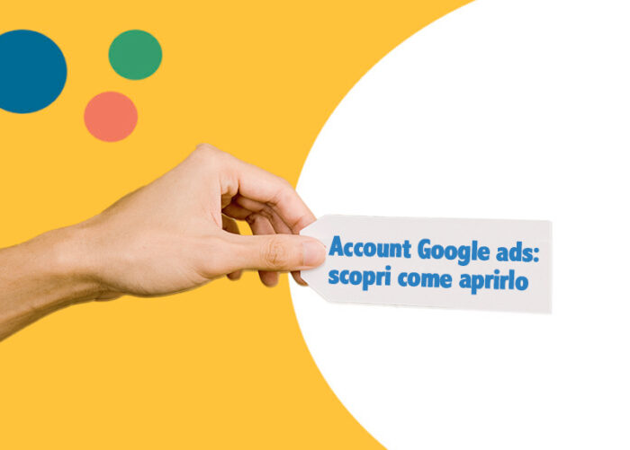 Come aprire un account pubblicitario su Google Ads: Guida con Passaggi 1